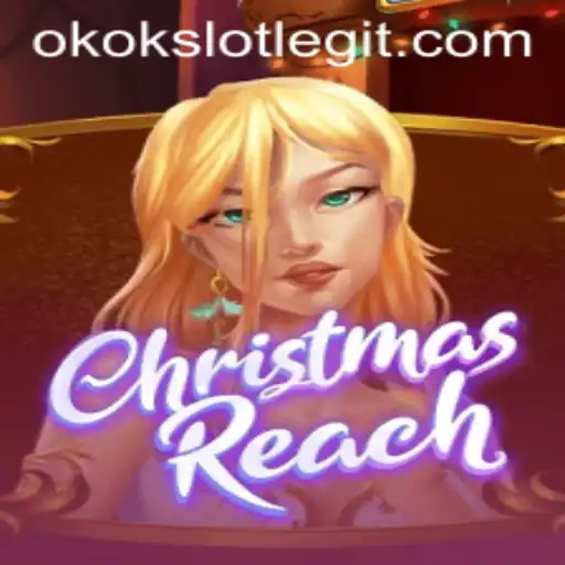 ChristmasReach: A Captivating Adventure with Okokslot