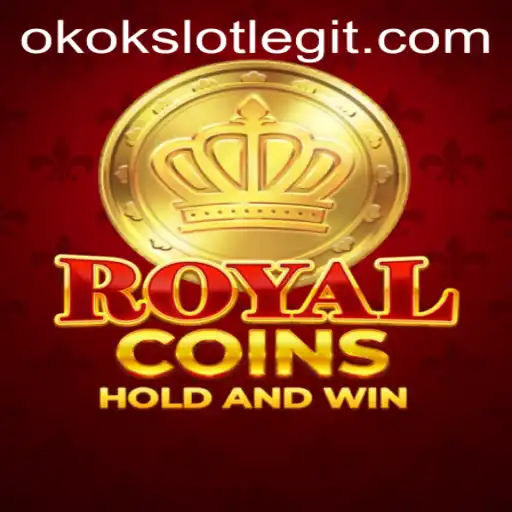 Discover the Fascination of RoyalCoins: A Deep Dive into the Okokslot Phenomenon